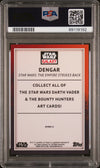 2023 Topps Chrome Star Wars Galaxy-Dengar #DVBH4 Green PSA 10