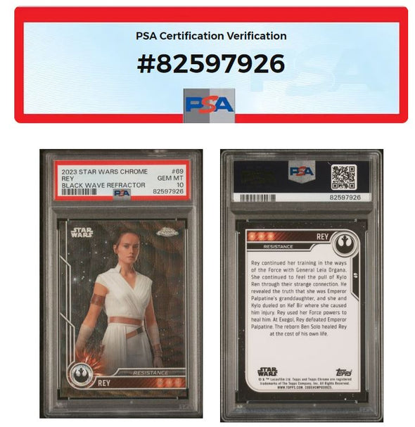 2023 Topps Chrome Star Wars Rey Black Wave Refractor #69 PSA 10