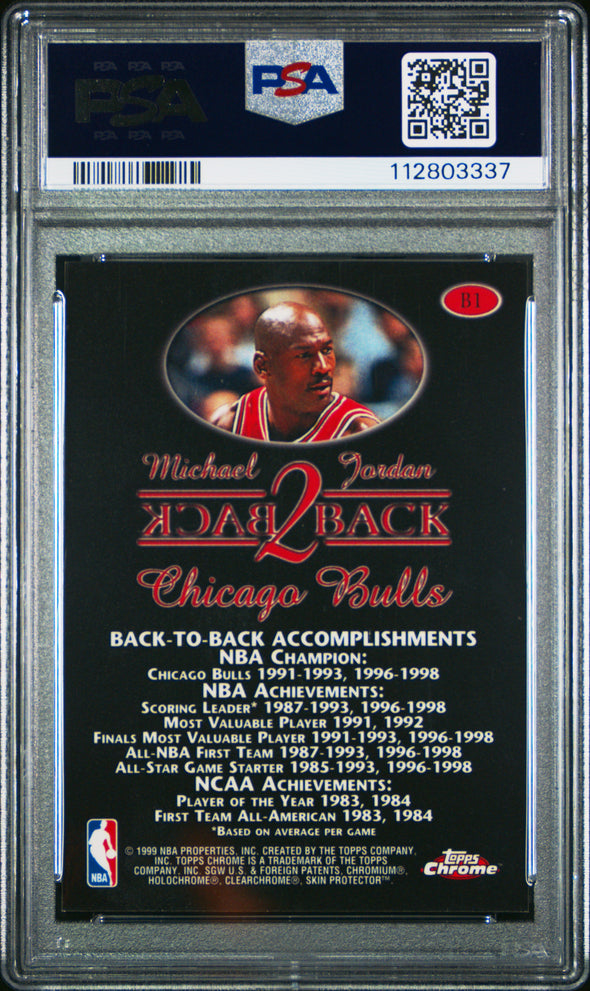 1998-99 Topps Chrome #B1 Michael Jordan Back 2 Back PSA 9
