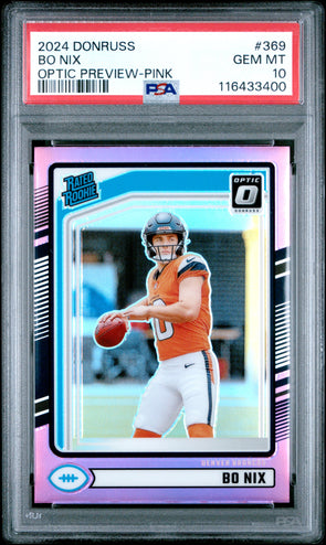 2024 Donruss-Bo Nix-Optic Preview Pink PSA 10