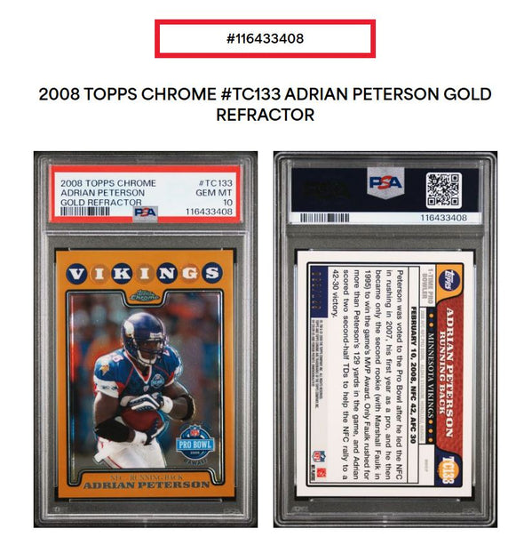 2008 Topps Chrome-Adrian Peterson-Gold Refractor #'d 199 PSA 10