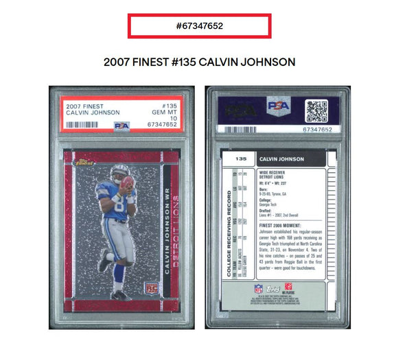 2007 Topps Finest-Calvin Johnson-Rookie # 135 PSA 10